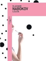 Lolita - Vladimir Nabokov.