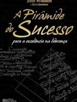 A pirâmide do sucesso