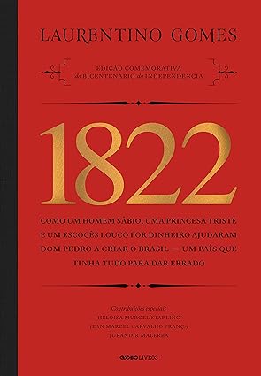 1822 - Laurentino Gomes.