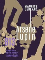 813 -- A Dupla Vida de Arsene Lupin - Maurice Leblanc.