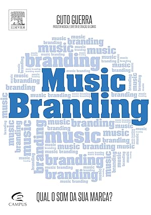 MUSIC BRANDING - QUAL O SOM DA SUA MARCA_ - Guto Guerra.