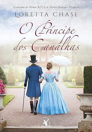 Canalhas 01 - O Principe dos Canalhas - Loretta Chase.