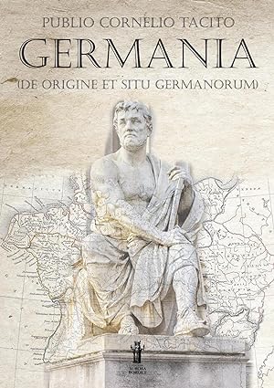 Germania - Publius Cornelio Tacito.