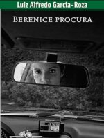Berenice Procura - Luiz Alfredo Garcia-Roza.