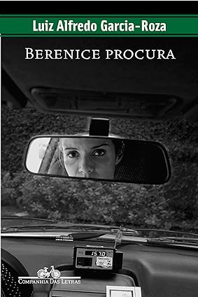 Berenice Procura - Luiz Alfredo Garcia-Roza.