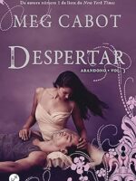 3. Despertar - Meg Cabot.