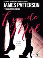 Lua de Mel - Ate que a Morte os Separe - James Patterson.