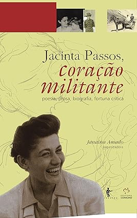 Jacinta Passos, coracao militante_ obra co - AMADO, J., org_.
