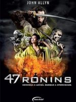 47 Ronins - John Allyn.