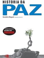 Historia da Paz - Demetrio Magnoli.