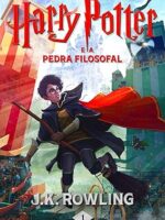 Harry Potter e a Pedra Filosofal - J.k. Rowling.