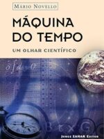 Maquina do Tempo - Mario Novello.