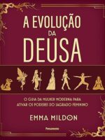 A evolução da Deusa