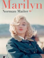 Marilyn - Norman Mailer.