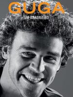 Guga, um brasileiro - Gustavo Kuerten.