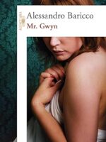 MR. GWYN - Alessandro Baricco.