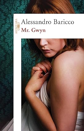 MR. GWYN - Alessandro Baricco.