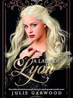 Julie Garwood - A Lady de Lyon