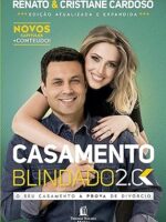 Casamento Blindado - Renato Cardoso e Cristiane Cardoso.