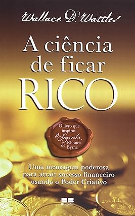 A Ciência de Ficar Rico