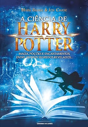 A ciência de Harry Potter