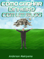 Como Ganhar Dinheiro com um Blog