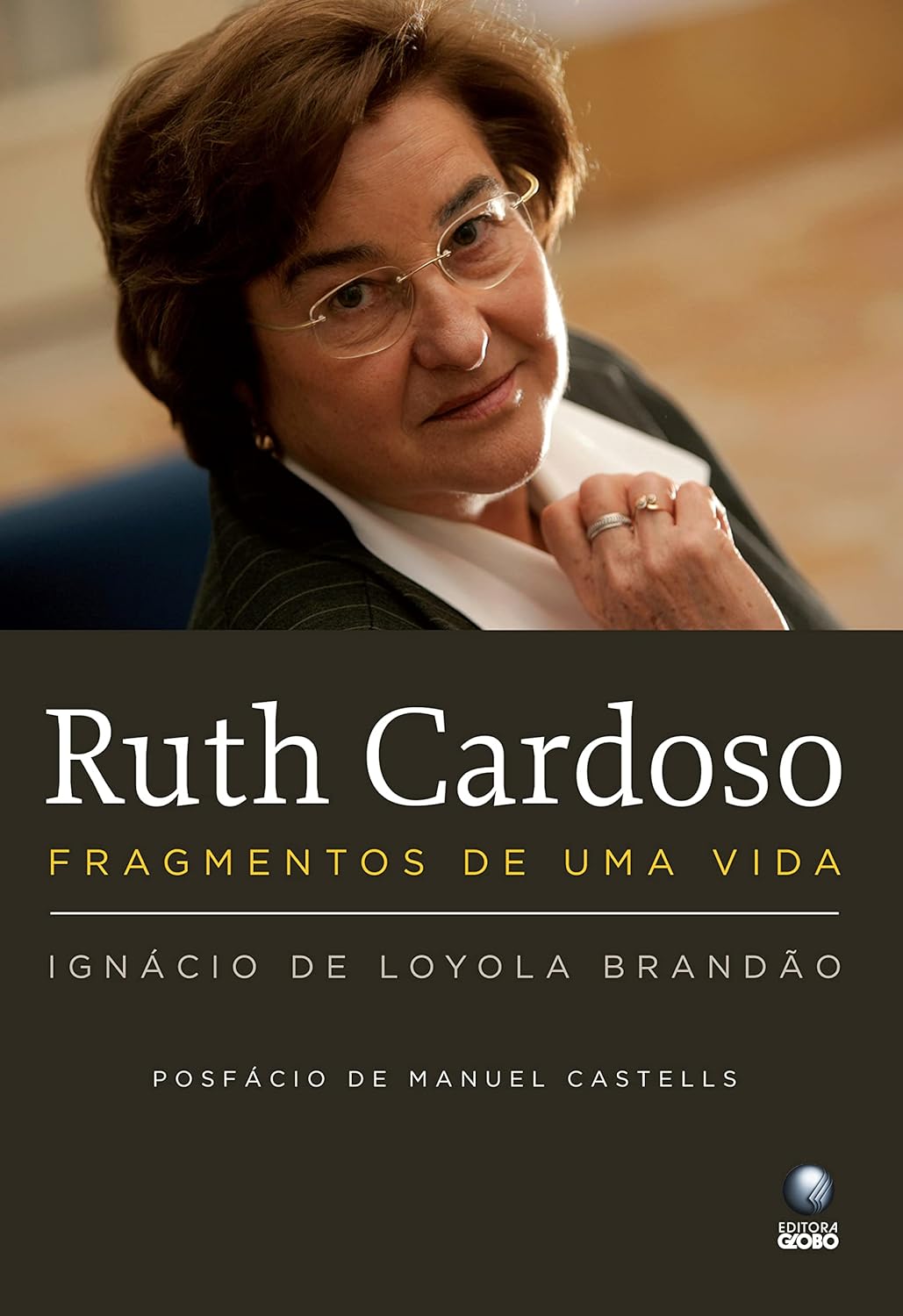 Ruth Cardoso: Fragmentos de uma vida