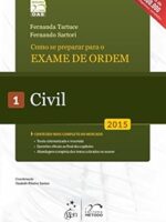 OAB. Como Se Preparar Para o Exame de Ordem. Civil - Volume 1