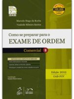 Como Se Preparar Para o Exame de Ordem - Comercial Volume 8