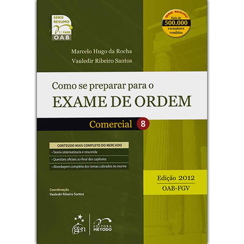 Como Se Preparar Para o Exame de Ordem - Comercial Volume 8