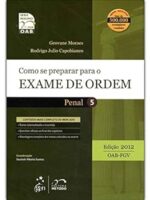 Como Se Preparar Para o Exame de Ordem - Penal Volume 5