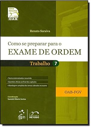 Como Se Preparar Para o Exame de Ordem - Trabalho Volume 7