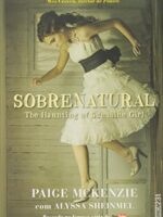 Sobrenatural: the haunting of sunshine girl
