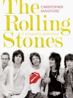 The Rolling Stones: A biografia definitiva
