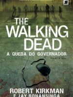 The Walking Dead: A queda do governador - Parte 1