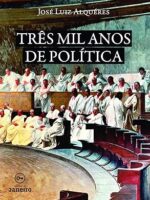 Três mil anos de política