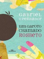 Um Garoto Chamado Rorbeto