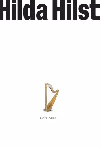 Cantares - Hilda Hilst.