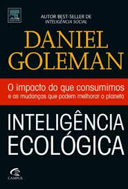Inteligencia Ecologica - Daniel Goleman.