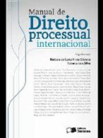 Manual de Direito Processual Internacional - Barbara da Costa Pinto Oliveira _ Roberto .