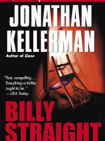 BILLY STRAIGHT - Jonathan Kellerman.