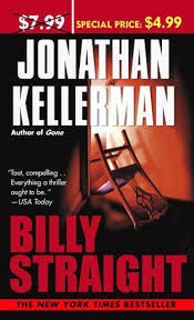 BILLY STRAIGHT - Jonathan Kellerman.