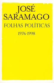Folhas politicas - Jose Saramago.