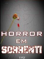 Horror em Sorrenti - Donnefar Skedar.