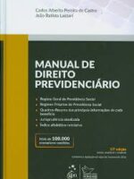 Manual de Direito Previdenciario - CASTRO, Carlos Alberto Pereira de_ LAZZARI.