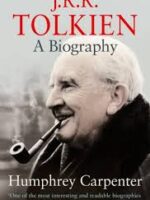 J. R. R. Tolkien - uma biografia - Humphrey Carpenter.