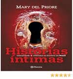 Historias intimas_ sexualidade e erotismo - Mary Del Priore.