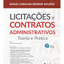 Licitacoes e Contratos Administrativos - T - Rafael Carvalho Rezende OLIVEIRA.