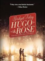 Hugo _ Rose - Bridget Foley.
