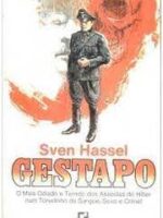 Gestapo - Sven Hassel.